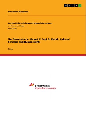 cover image of The Prosecutor v. Ahmad Al Faqi Al Mahdi. Cultural heritage and Human rights